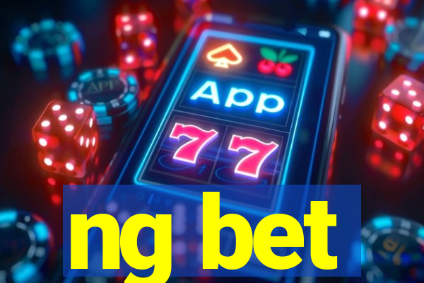 ng bet